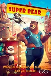 Super Bear 2019 Dual Audio Hindi 480p Filmy4Fly