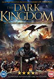 The Dark Kingdom 2019 Hindi Dubbed 480p 300MB Filmy4Fly