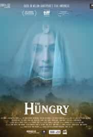 The Hungry 2017 Full Movie Download 480p Filmy4Fly