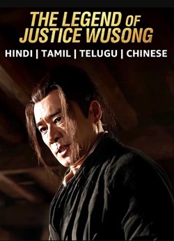 The Legend of Justice Wusong 2021 Hindi Dubbed Chinese 480p 720p 1080p Filmy4Fly Filmyzilla Filmywap
