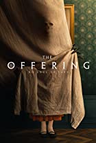 The Offering 2023 Hindi English Dual Audio 480p 720p 1080p Filmy4Fly Filmyzilla