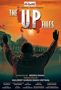 The UP Files 2024 Hindi Movie Download 480p 720p 1080p Filmy4Fly