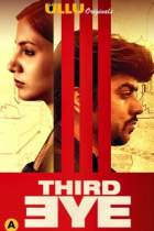 Third Eye 2021 Ullu Full Movie Download Filmy4Fly