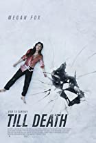 Till Death 2021 Hindi Dubbed 480p 720p Filmy4Fly