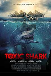 Toxic Shark 2017 Dual Audio Hindi 480p 300MB Filmy4Fly