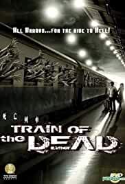 Train Of The Dead 2007 Hindi Dubbed 480p Filmy4Fly