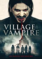 Village of the Vampire 2020 Hindi Dubbed 480p 720p Filmy4Fly