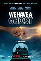 We Have a Ghost 2023 Hindi Dubbed 480p 720p 1080p Filmy4Fly