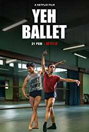 Yeh Ballet 2020 Full Movie Download Filmy4Fly