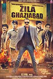 Zila Ghaziabad 2013 Full Movie Download Filmy4Fly