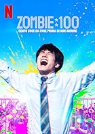 Zom 100 2023 Hindi English Japanese 480p 720p 1080p Filmy4Fly