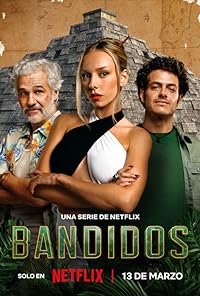 Bandidos Season 1 Web Series Hindi 480p 720p 1080p Download Filmy4Fly