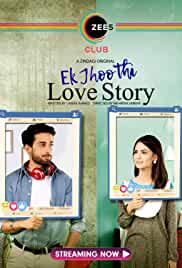 Ek Jhoothi Love Story Filmy4Fly Web Series All Seasons 480p 720p HD Download Filmywap