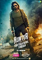 Hunter Tootega Nahi Todega Web Series Download 480p 720p 1080p Filmy4Fly 