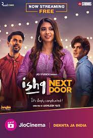 Ishq Next Door 2023 Web Series Download 480p 720p 1080p Filmy4Fly