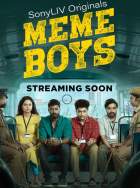 Meme Boys Web Series Download 480p 720p Filmy4Fly