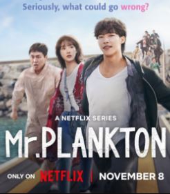 Mr Plankton Filmy4Fly 2024 Season 1 Hindi Dubbed Kdrama