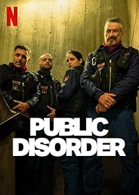 Public Disorder Filmy4Fly 2025 Hindi Dubbed NF Web Series