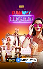 Runaway Lugaai 2021 Web Series Download 480p 720p Filmy4Fly