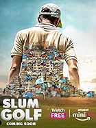 Slum Golf 2023  All Season Web Series Download 480p 720p 1080p Filmy4Fly